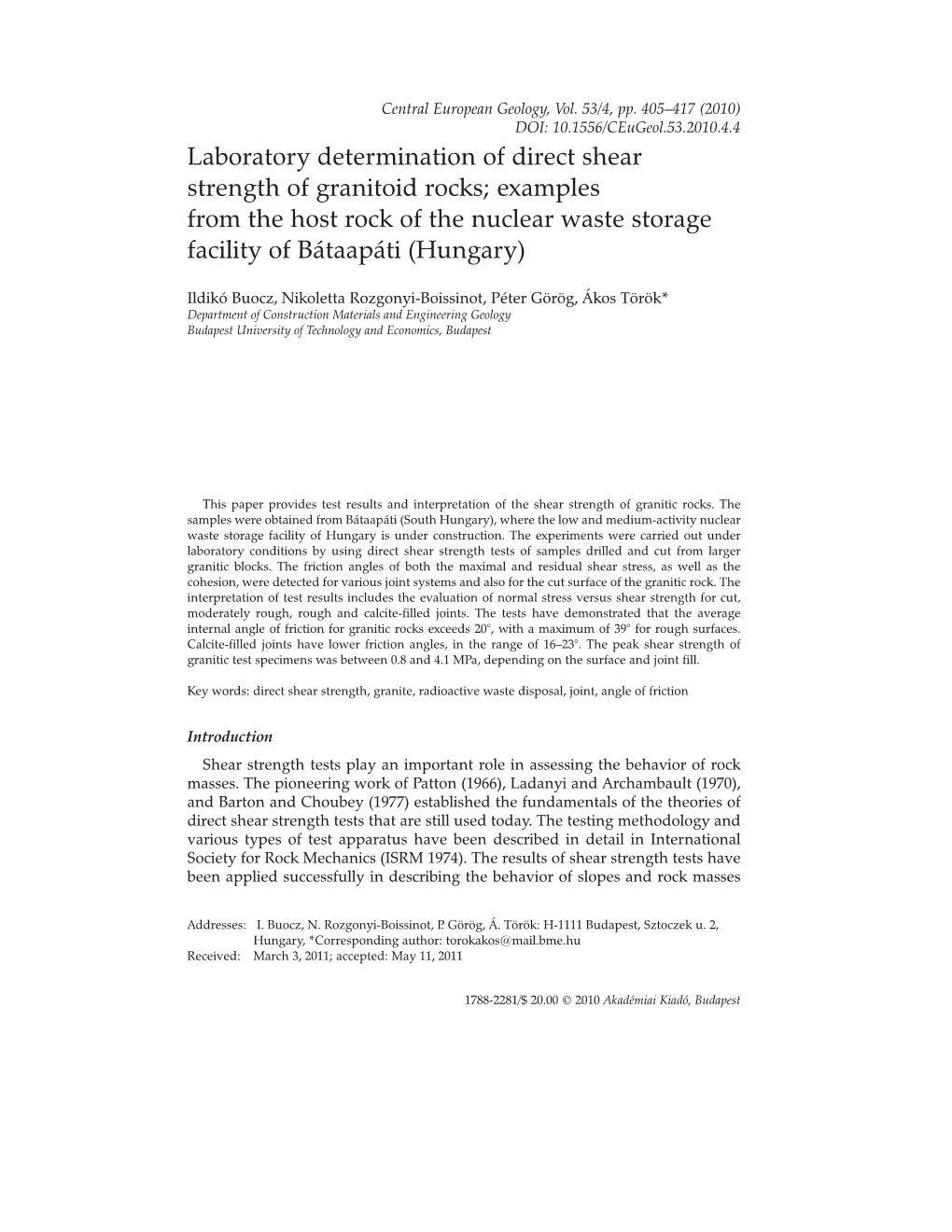 Laboratory Determination of Direct Shear Strength of Granitoid Rocks; Examples from the Host Rock of the Nuclear Waste Storage Facility of Bátaapáti (Hungary)