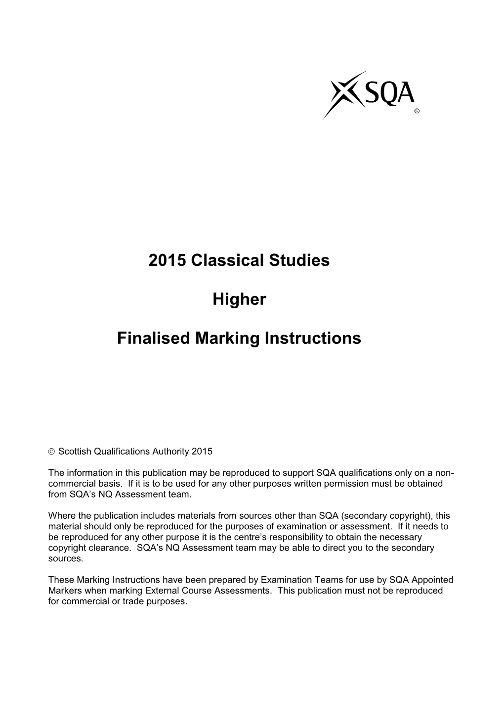 2015 Classical Studies Higher Finalised Marking Instructions
