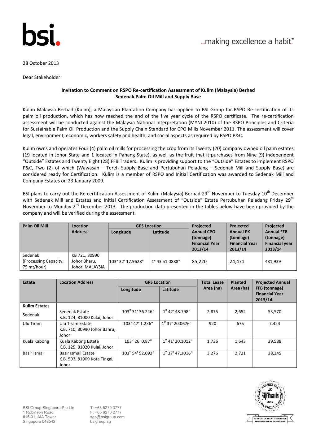 (Malaysia) Berhad Sedenak Palm Oil Mill and Supply Base