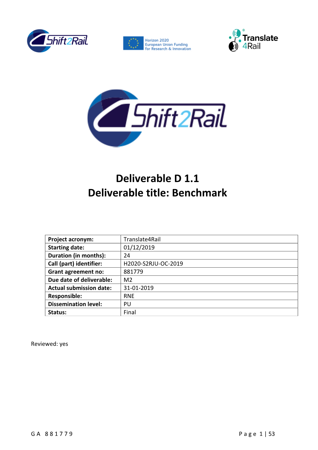 Deliverable D 1.1 Deliverable Title: Benchmark