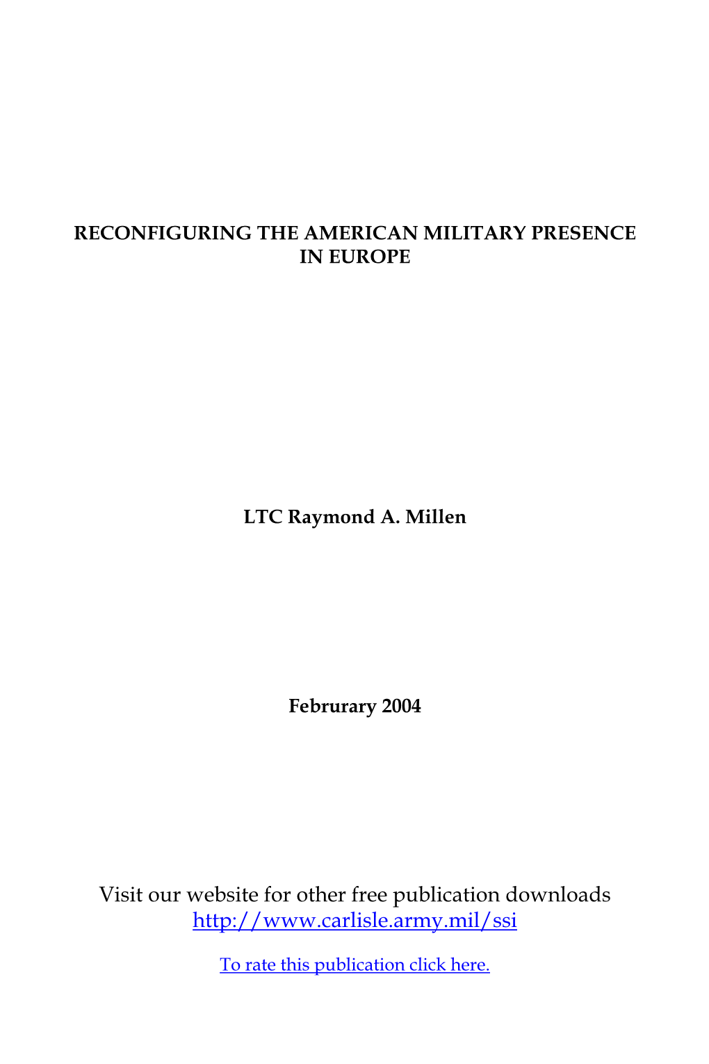 Reconfiguring the American Military Presence in Europe