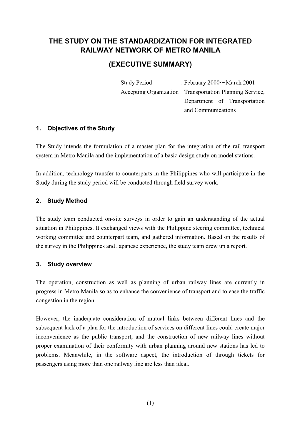 The Study on the Standardization for Integrated Railway Network of Metro Manila (Executive Summary)