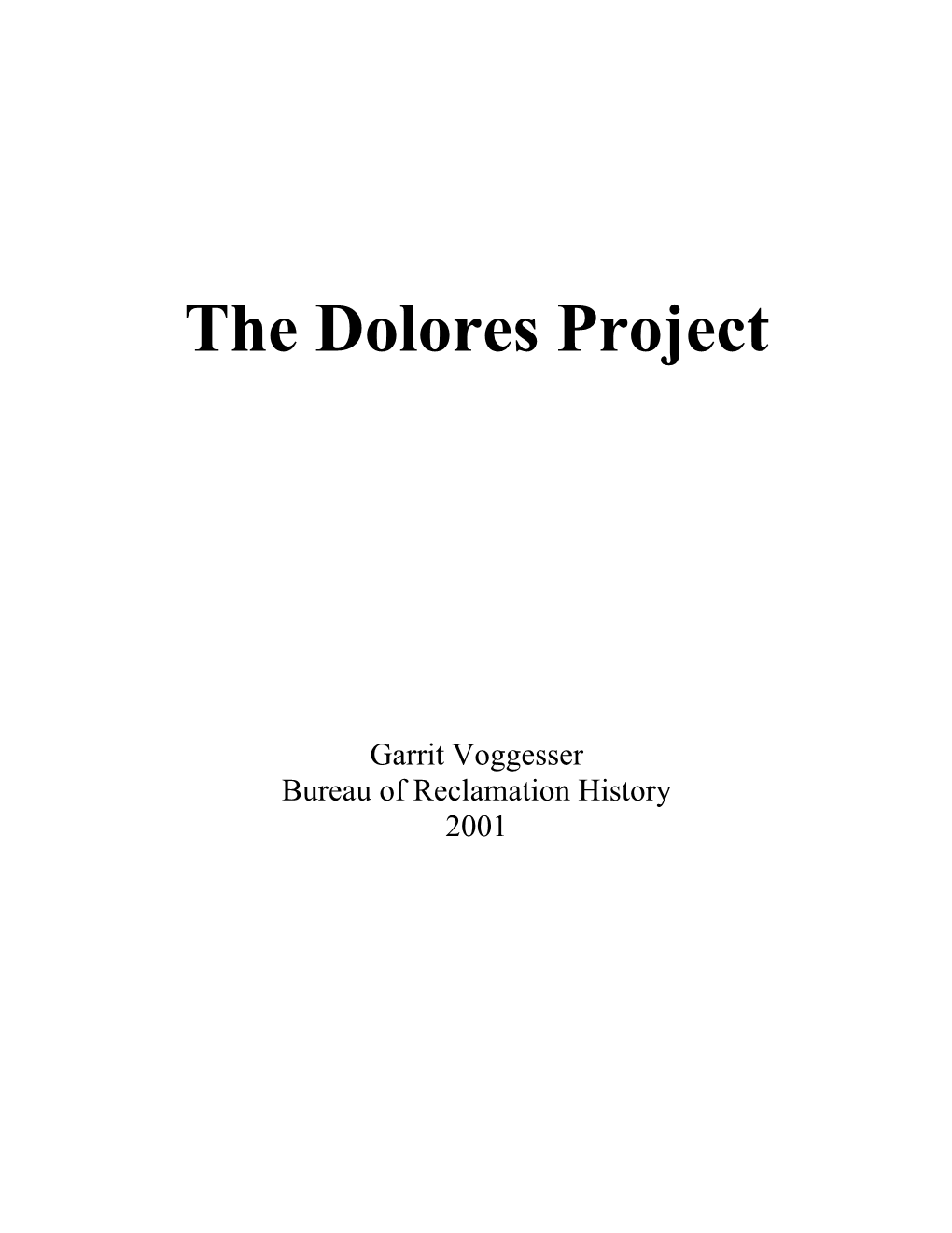 The Dolores Project