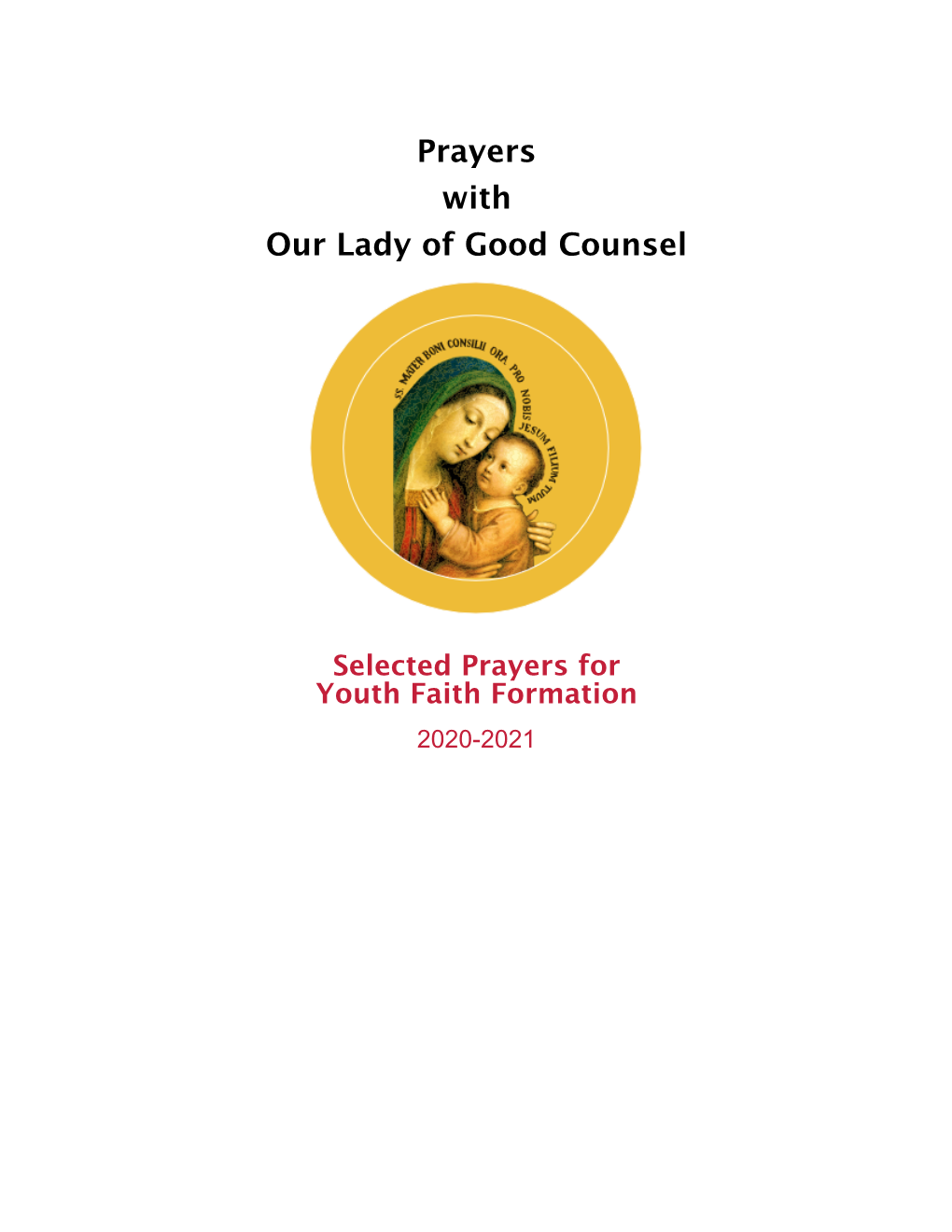 Prayers with Our Lady of Good Counsel