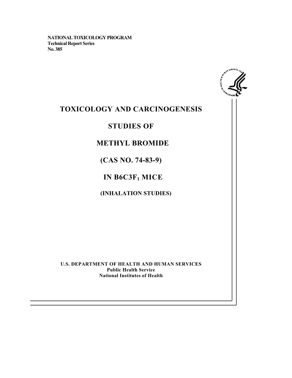 TR-385: Methyl Bromide (CASRN 74-83-9)