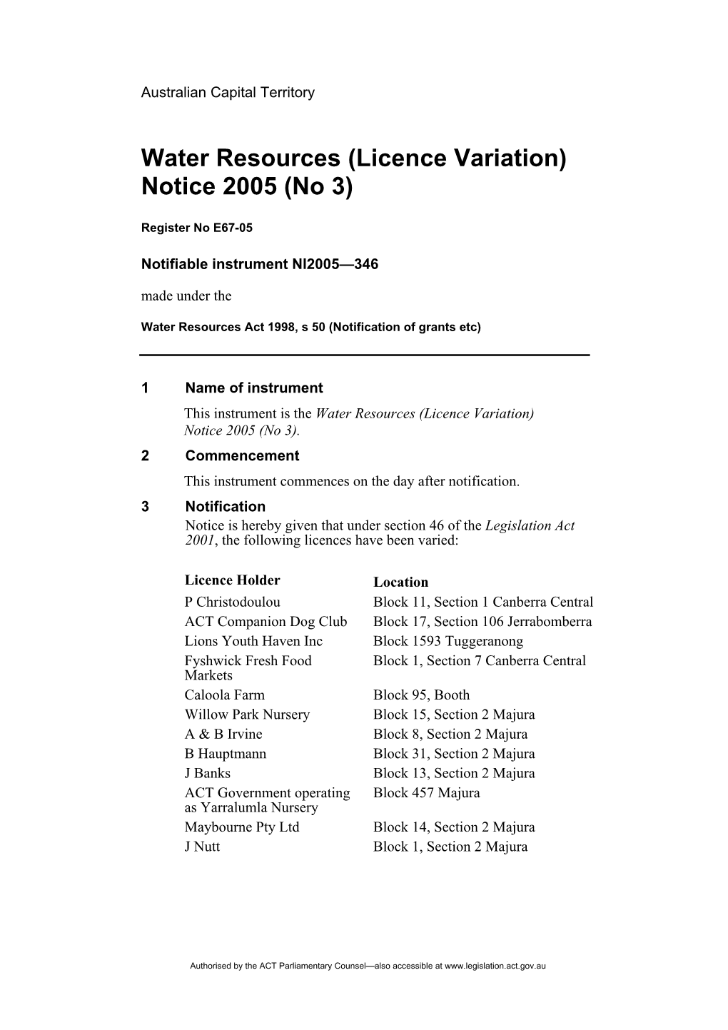Water Resources (Licence Variation) Notice 2005 (No 3)