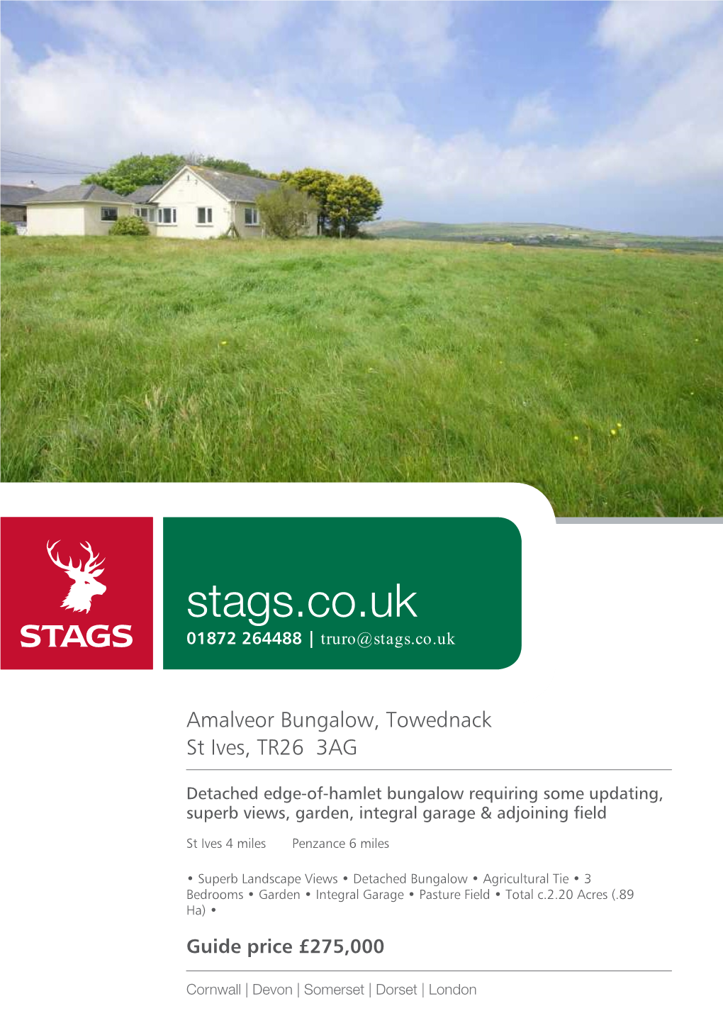 Stags.Co.Uk 01872 264488 | Truro@Stags.Co.Uk