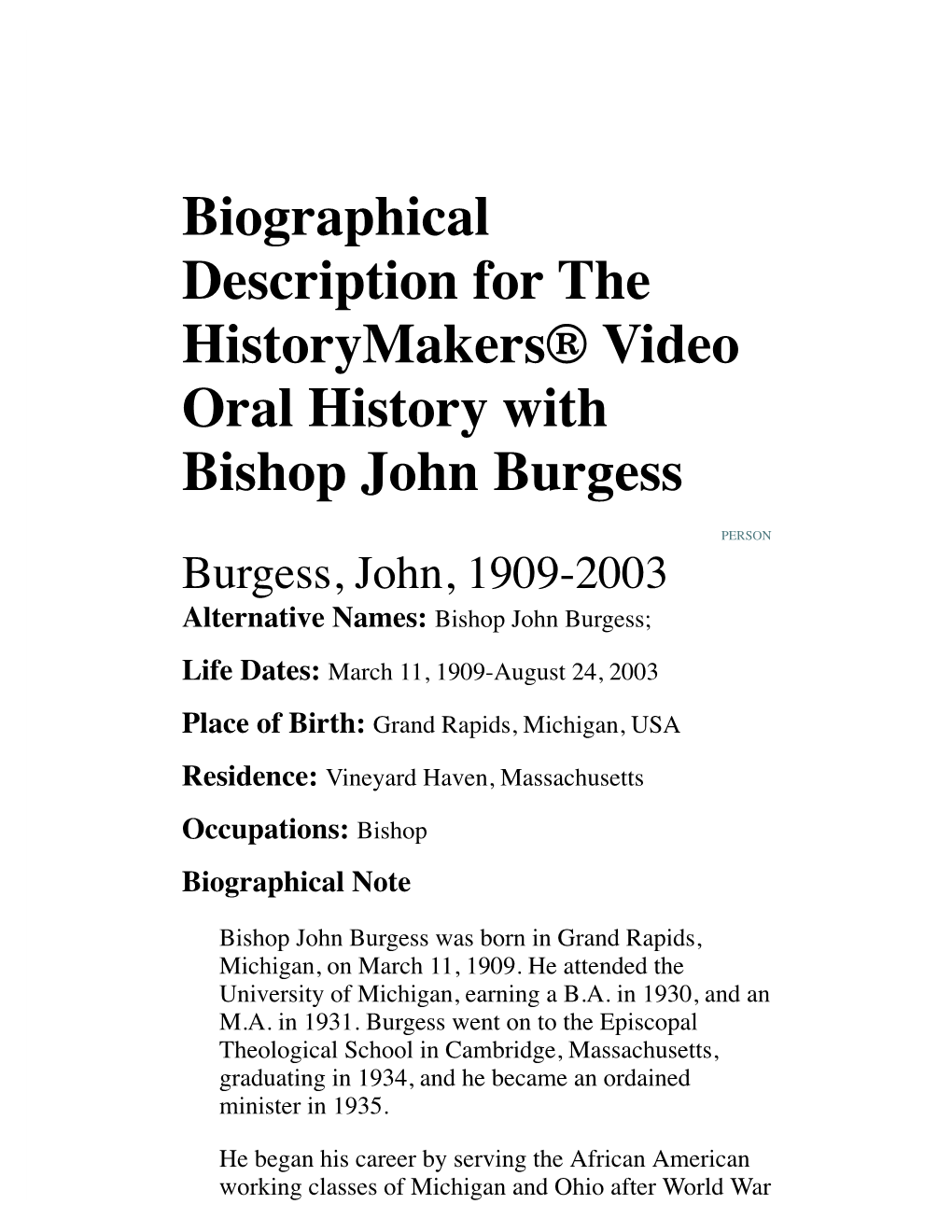 Biographical Description for the Historymakers® Video Oral History with Bishop John Burgess