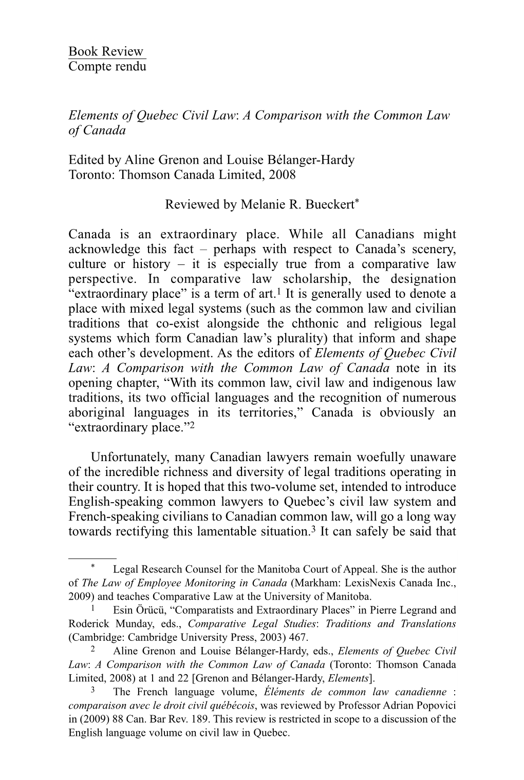 Elements of Quebec Civil Law: a Comparison with the Common Law of Canada