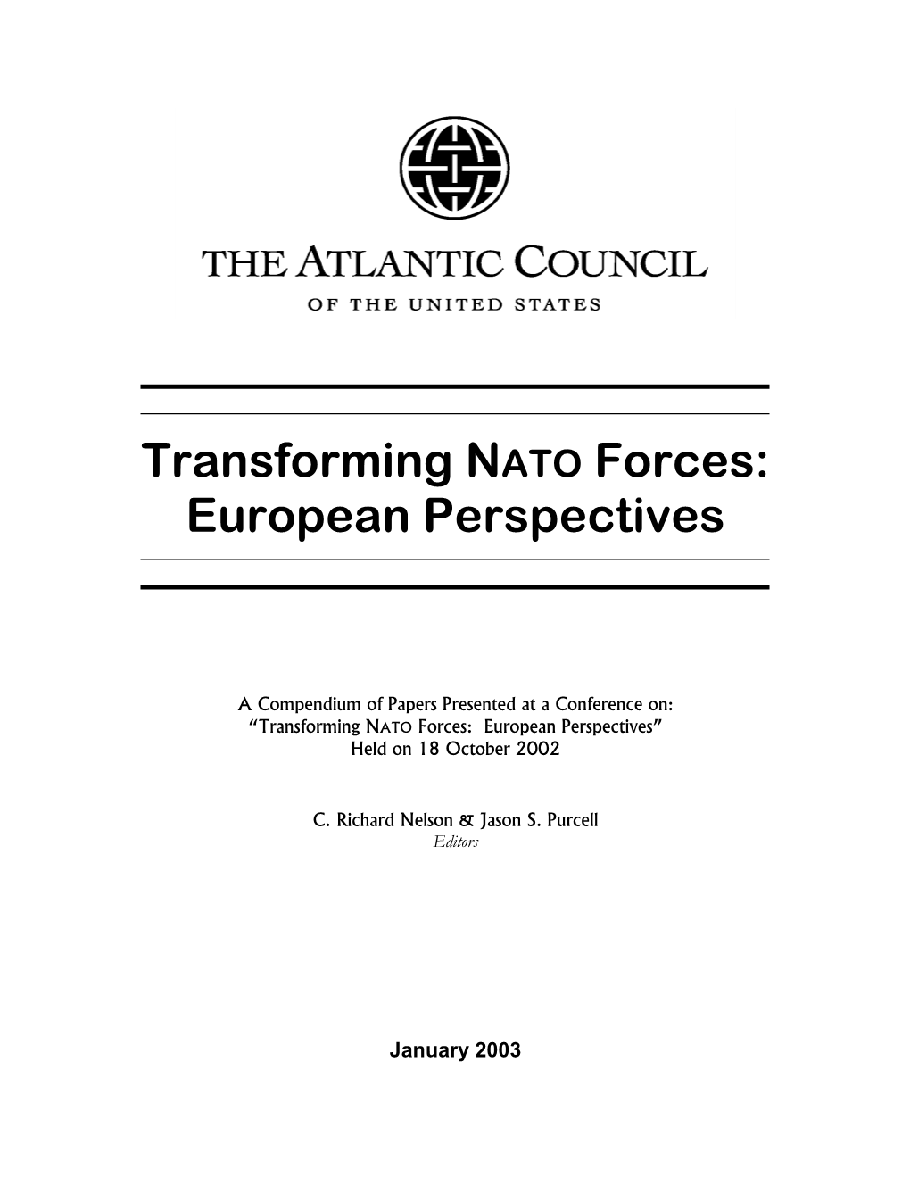 Transforming NATO Forces: European Perspectives