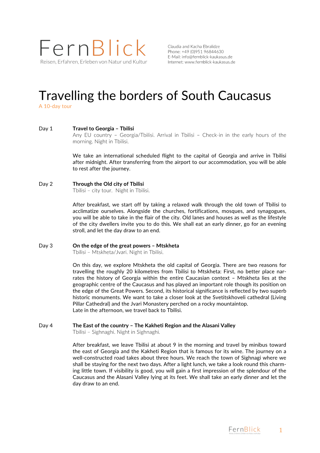 Travelling the Borders of South Caucasus a 10-Day Tour