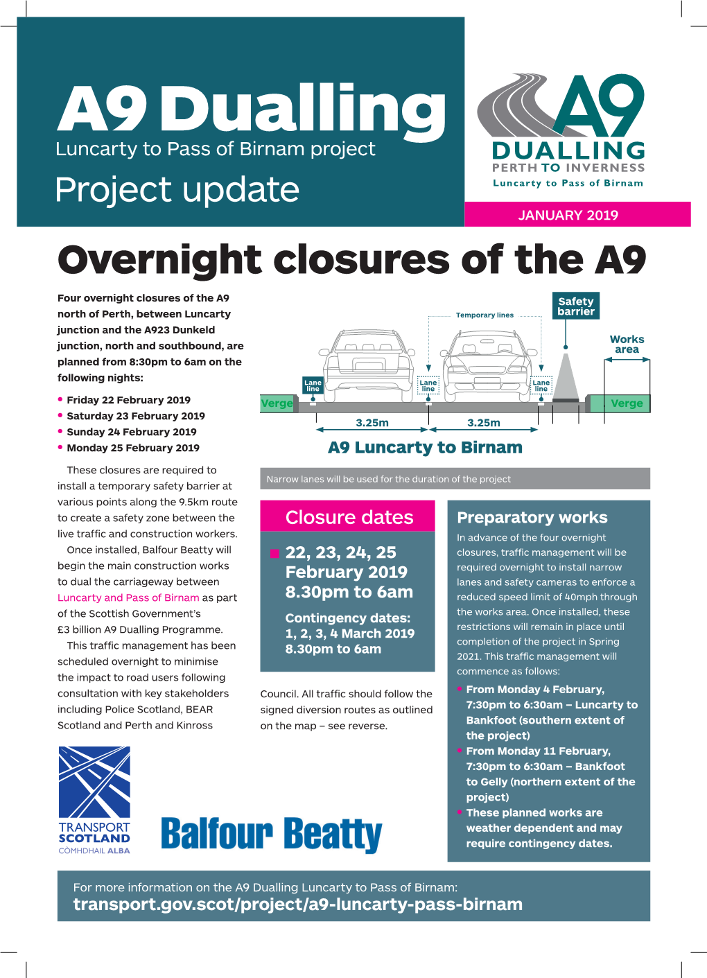 A9 Dualling Luncarty to Pass of Birnam Project Project Update JANUARY 2019 Overnight Closures of the A9