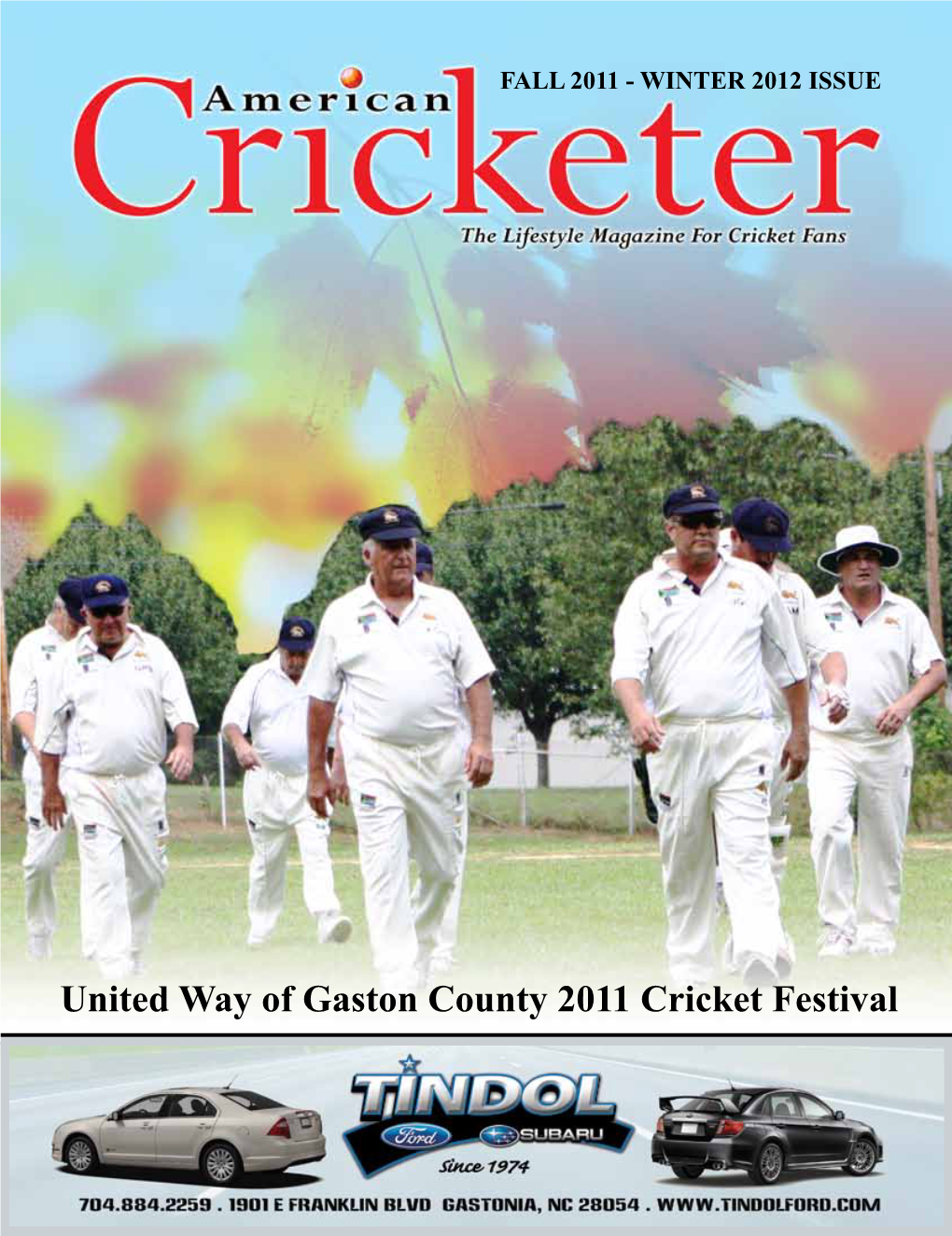 United Way of Gaston County 2011 Cricket Festival