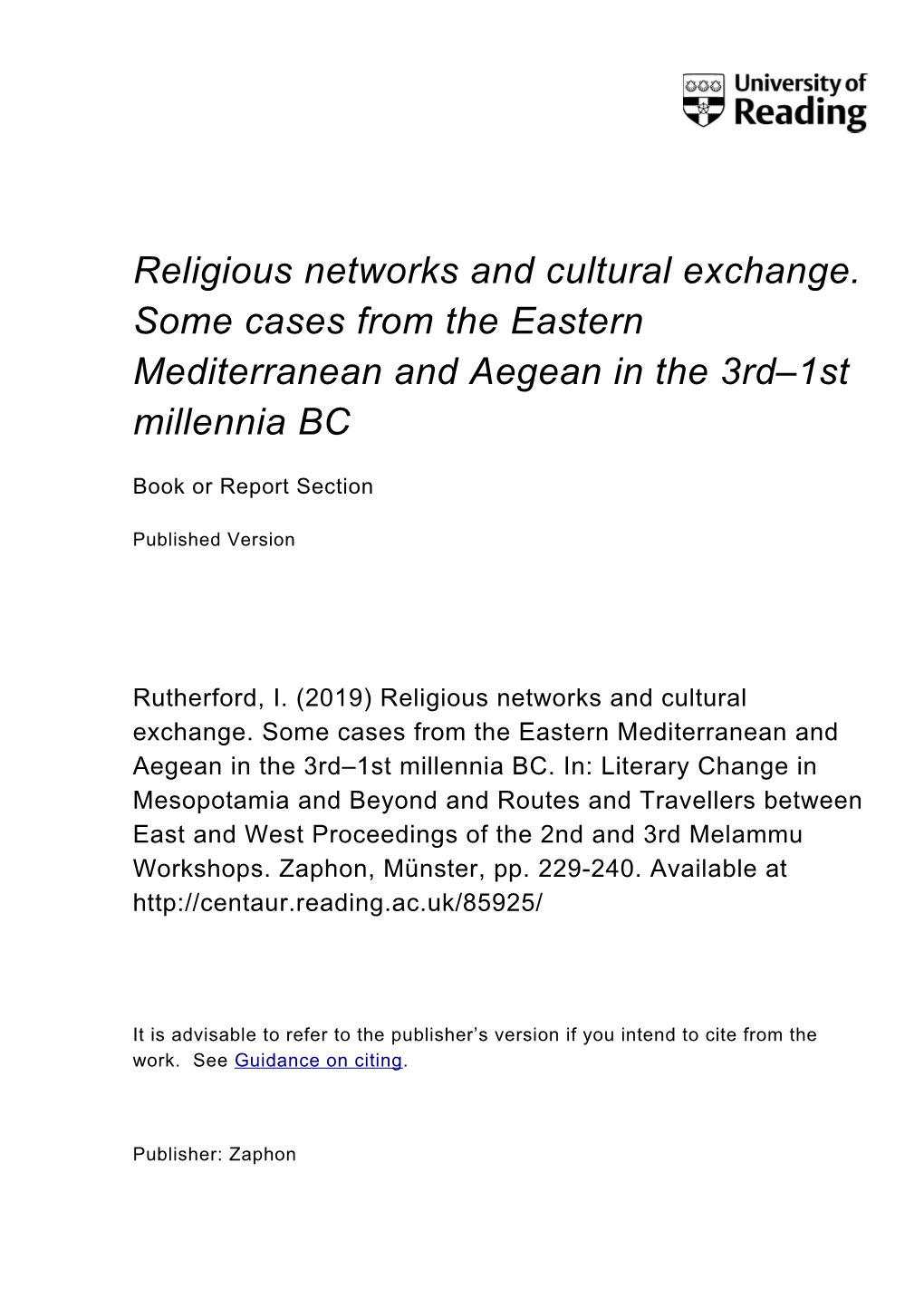 Religious Networks and Cultural Exchange. Some Cases from the Eastern Mediterranean and Aegean in the 3Rd–1St Millennia BC