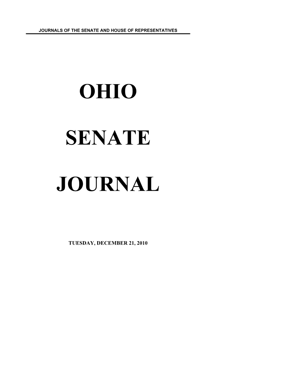 Ohio Senate Journal, May 25, 2010, Page 2739)