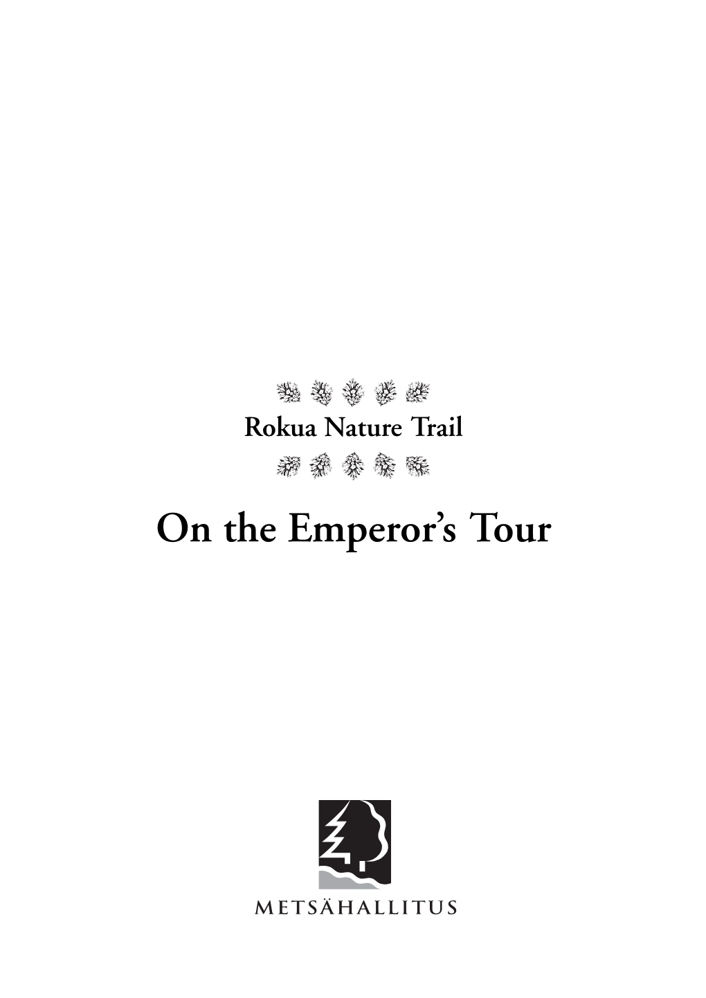 On the Emperor's Tour