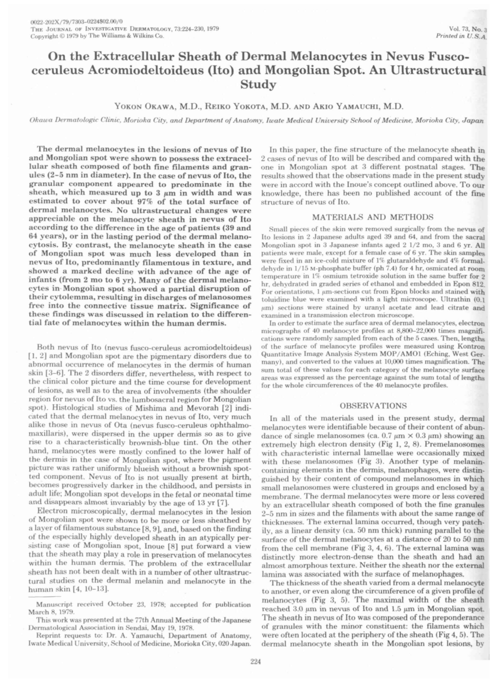 On the Extracellular Sheath of Dermal Melanocytes in Nevus Fusco­ Ceruleus Acromiodeltoideus (Ito) and Mongolian Spot