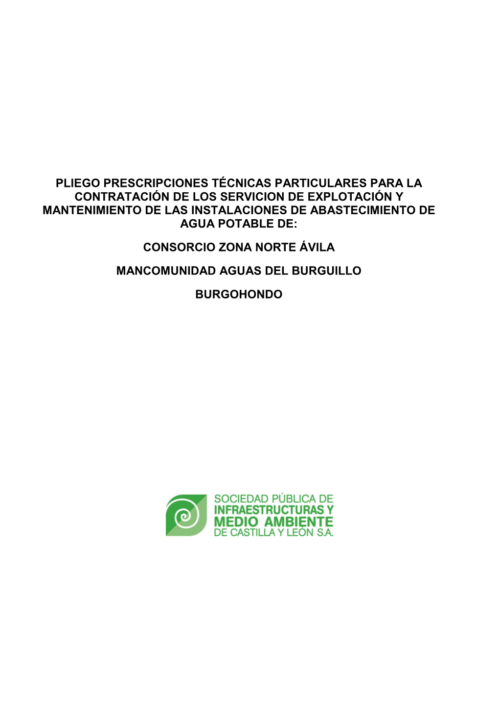 Prescripciones Técnicas Particulares Para La Contratación De Los Servicion De Explotación Y Mantenimiento De Las Instalaciones De Abastecimiento De Agua Potable De