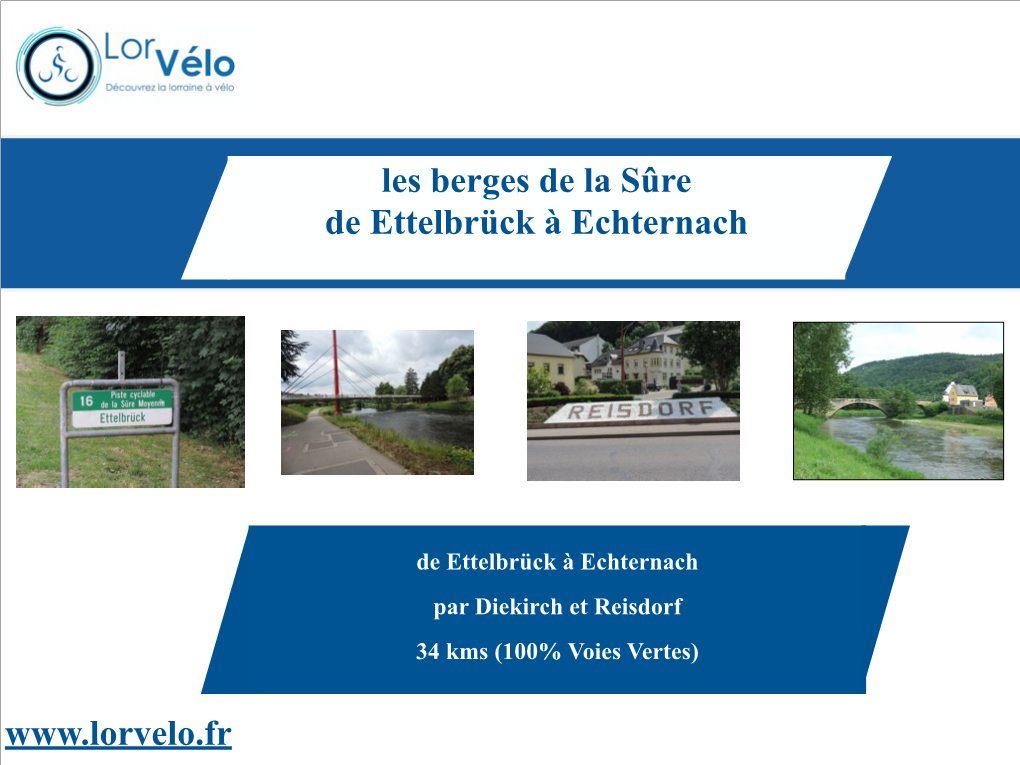 Les Berges De La Sûre De Ettelbrück À Echternach