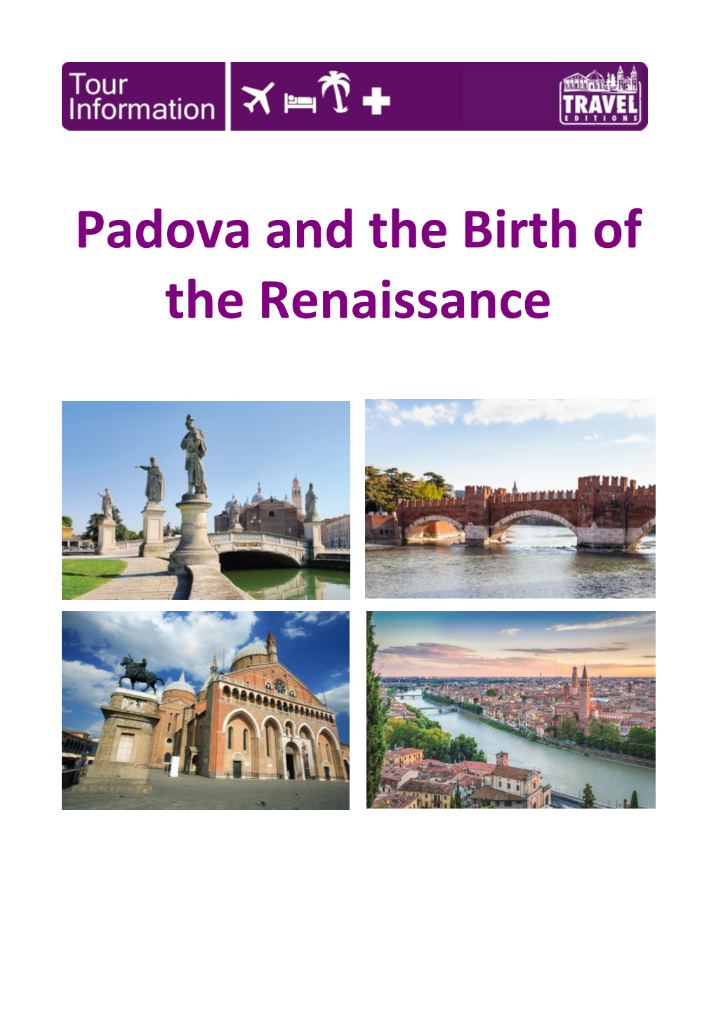 Padova and the Birth of the Renaissance