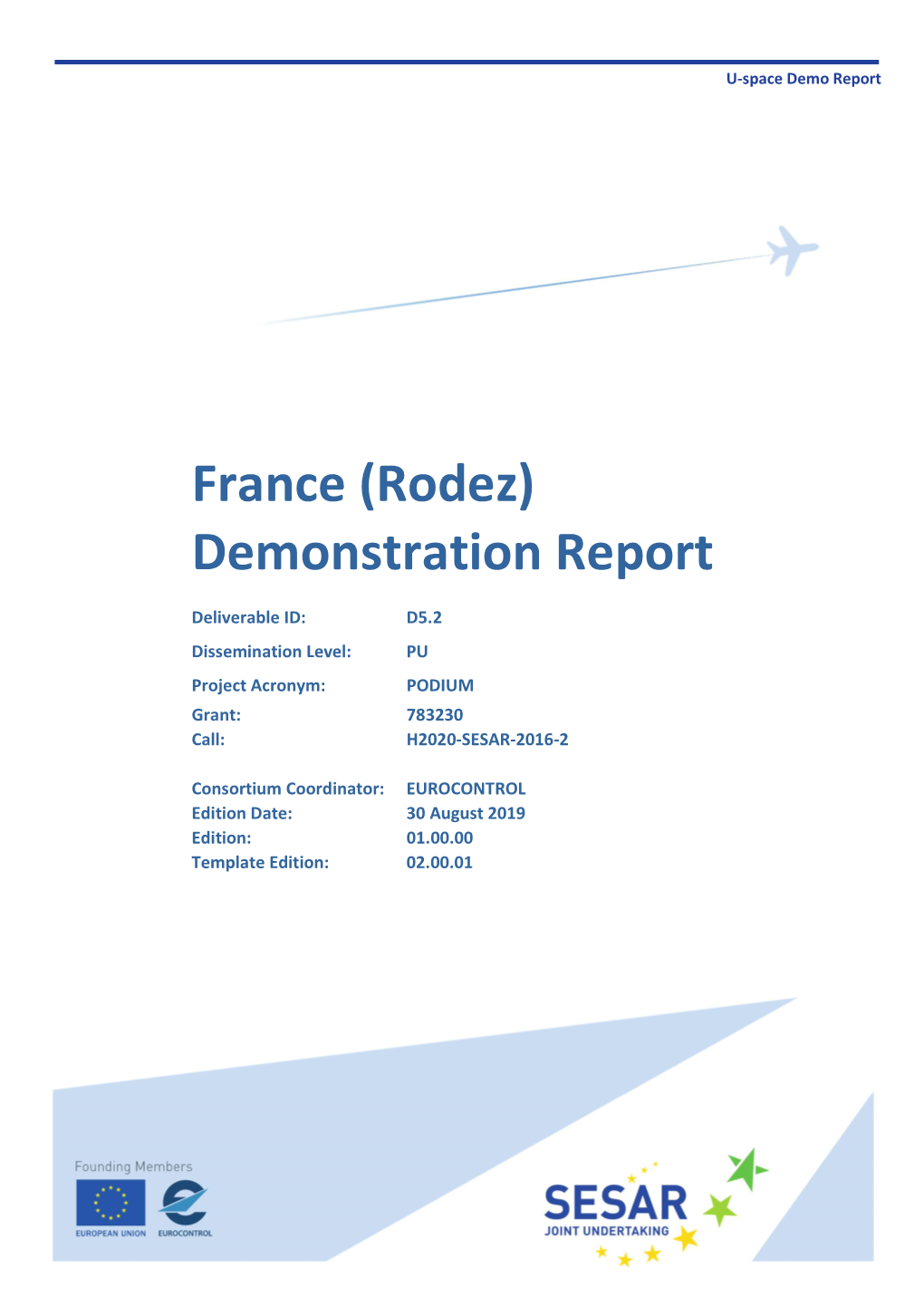 Rodez Demo Report