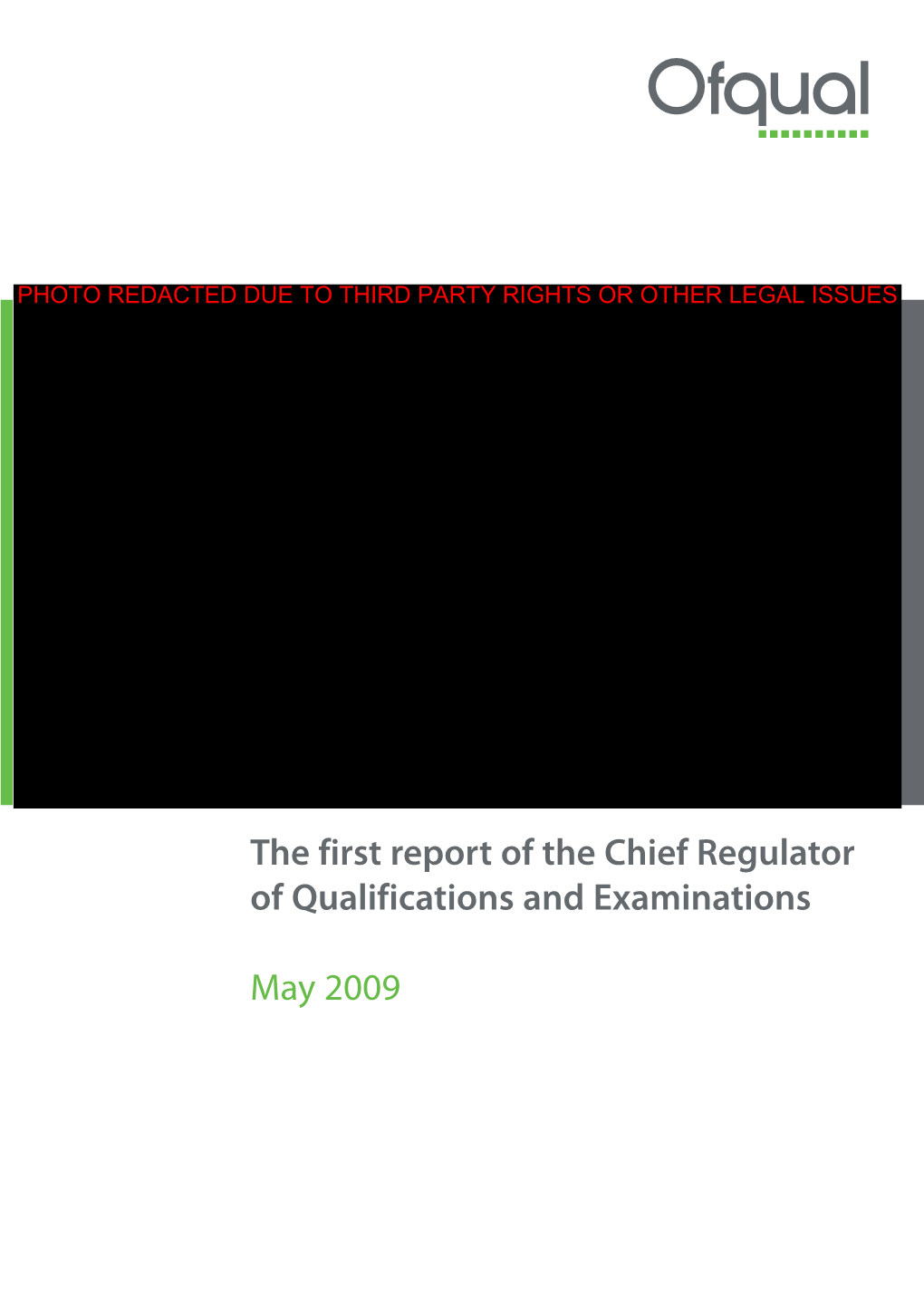 The First Report of the Chief Regulator of Qualifications and Examinations