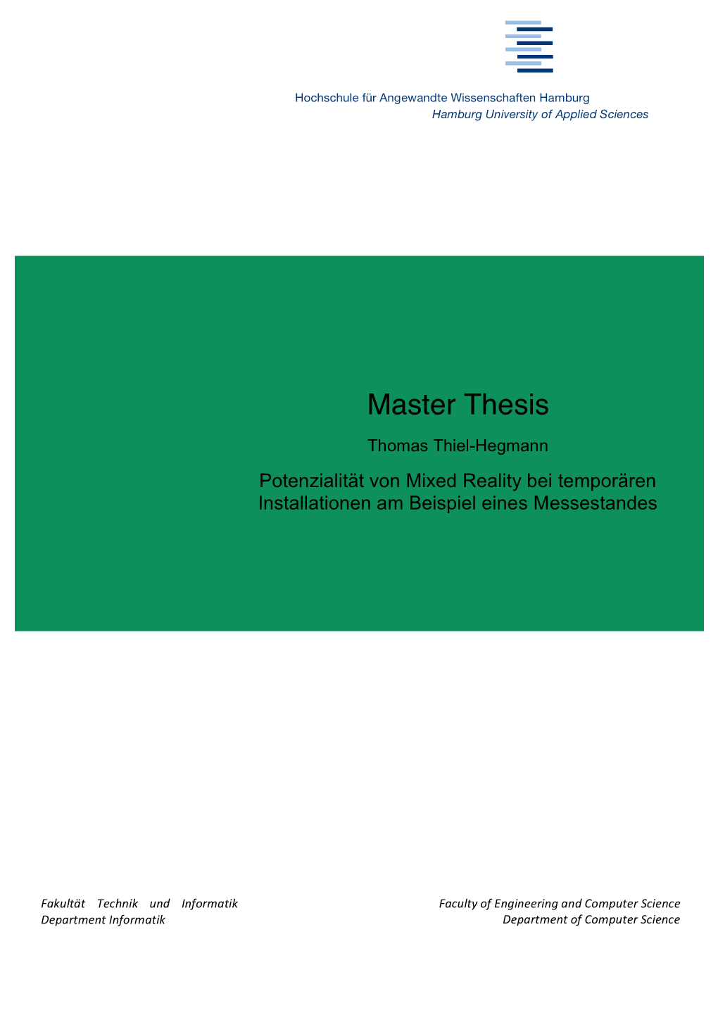 Master Thesis Thomas Thiel-Hegmann Potenzialität Von Mixed Reality Bei Temporären Installationen Am Beispiel Eines Messestandes