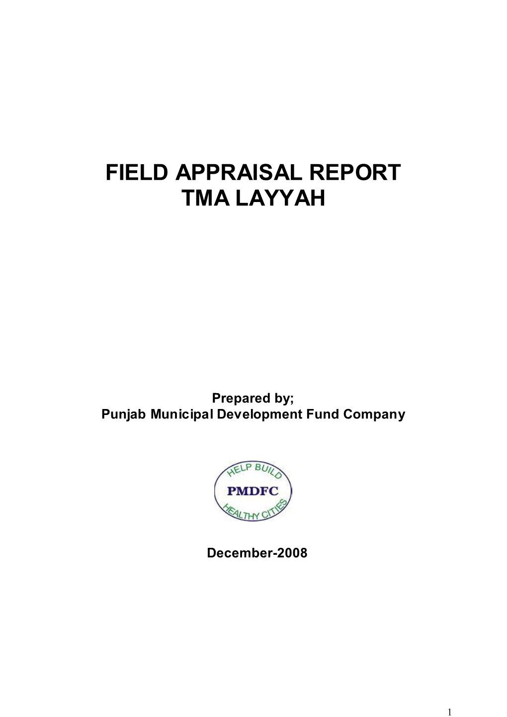 Field Appraisal Report Tma Layyah