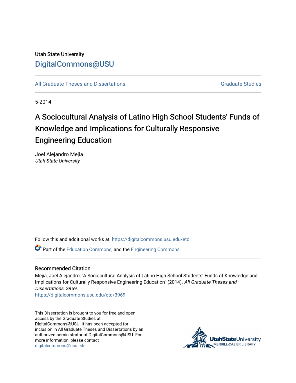 A Sociocultural Analysis of Latino High School Students' Funds of Knowledge and Implications for Culturally Responsive Engineering Education