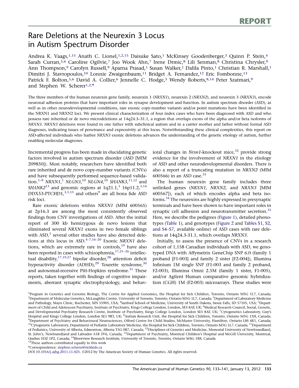 Rare Deletions at the Neurexin 3 Locus in Autism Spectrum Disorder