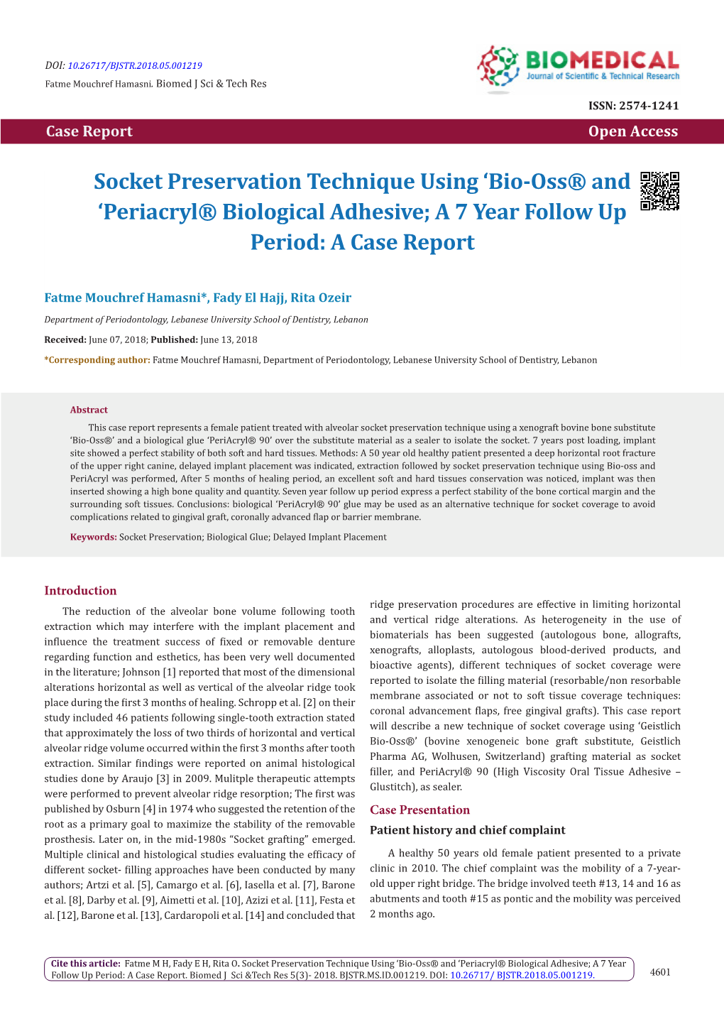 Socket Preservation Technique Using 'Bio-Oss® and 'Periacryl