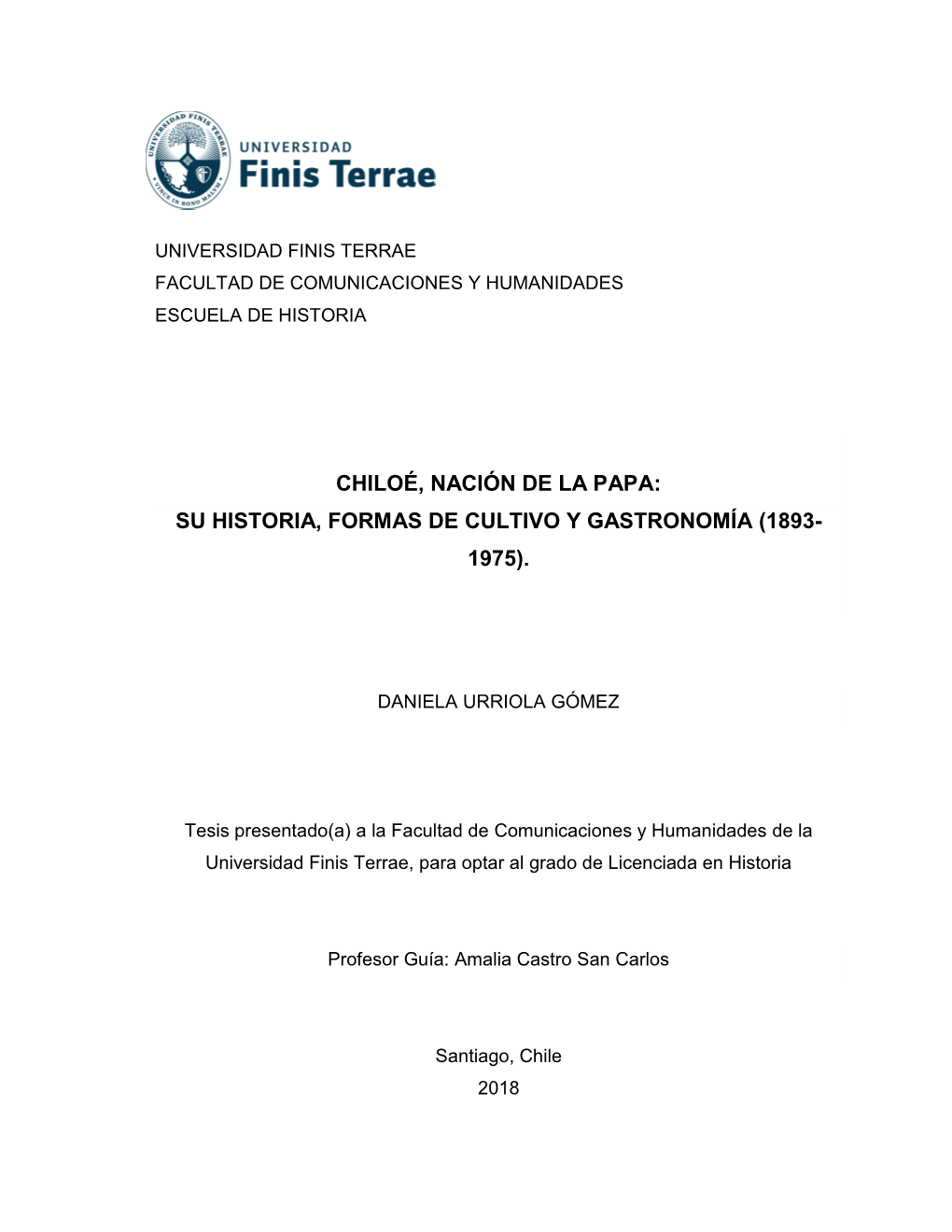 Chiloé, Nación De La Papa: Su Historia, Formas De Cultivo Y Gastronomía (1893- 1975)