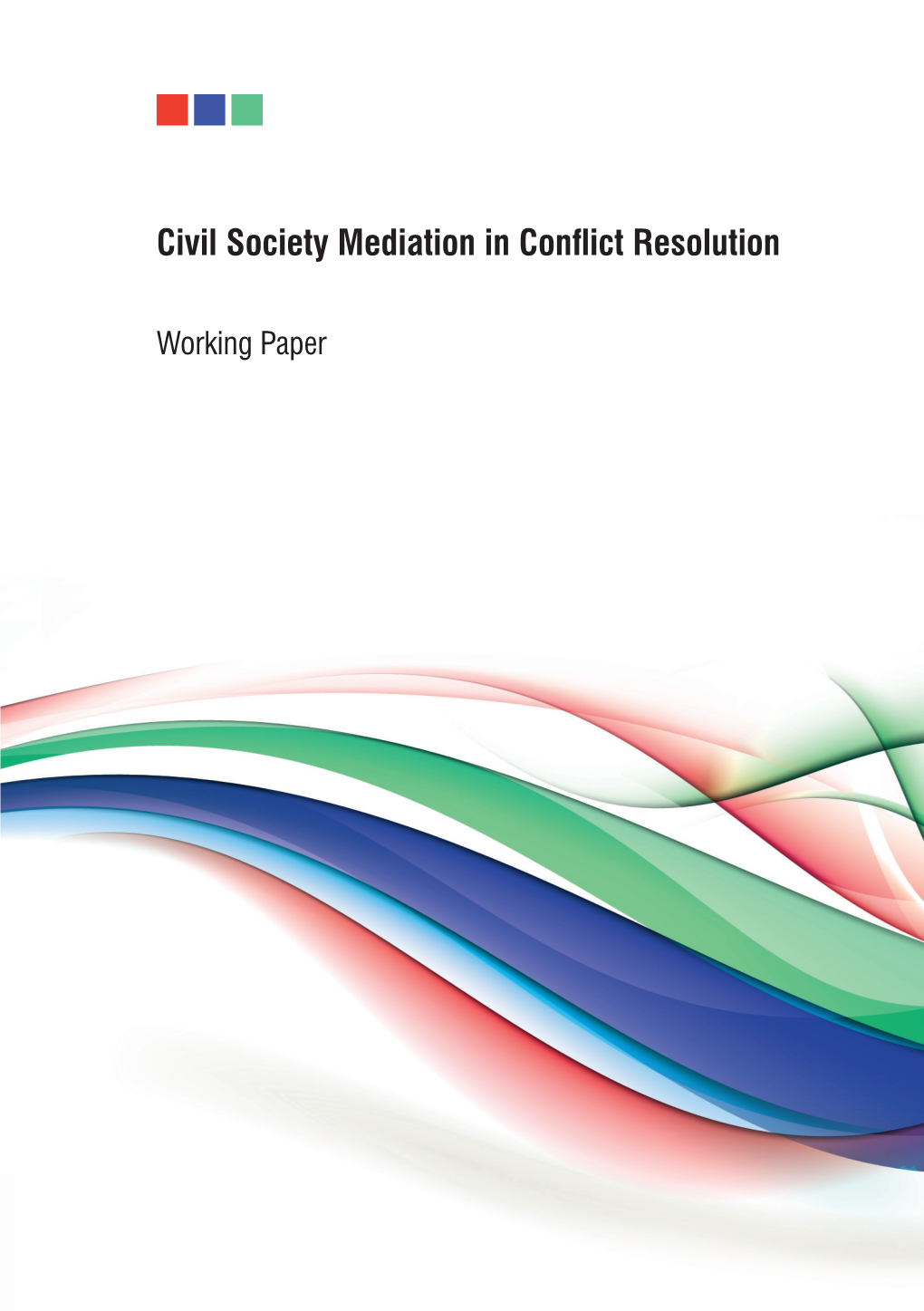 Civil Society Mediation in Conflict Resolution