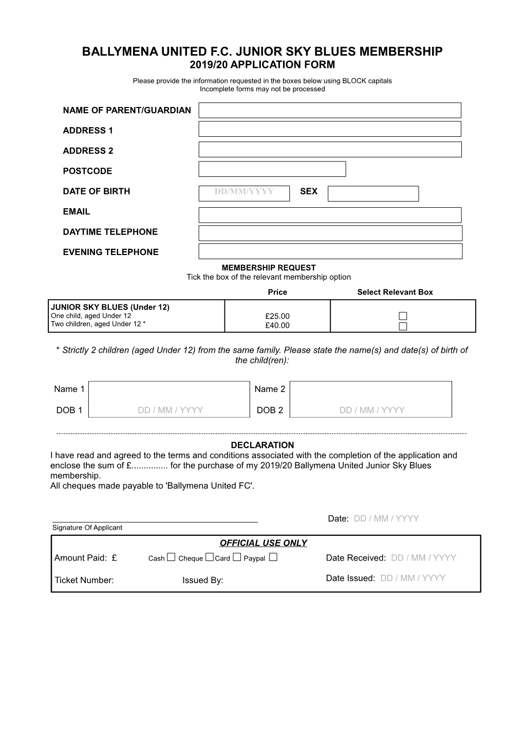 Ballymena United F.C. Junior Sky Blues Membership 2019/20 Application Form