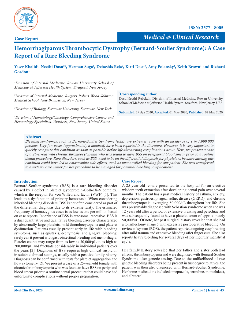 Bernard-Soulier Syndrome): a Case Report of a Rare Bleeding Syndrome