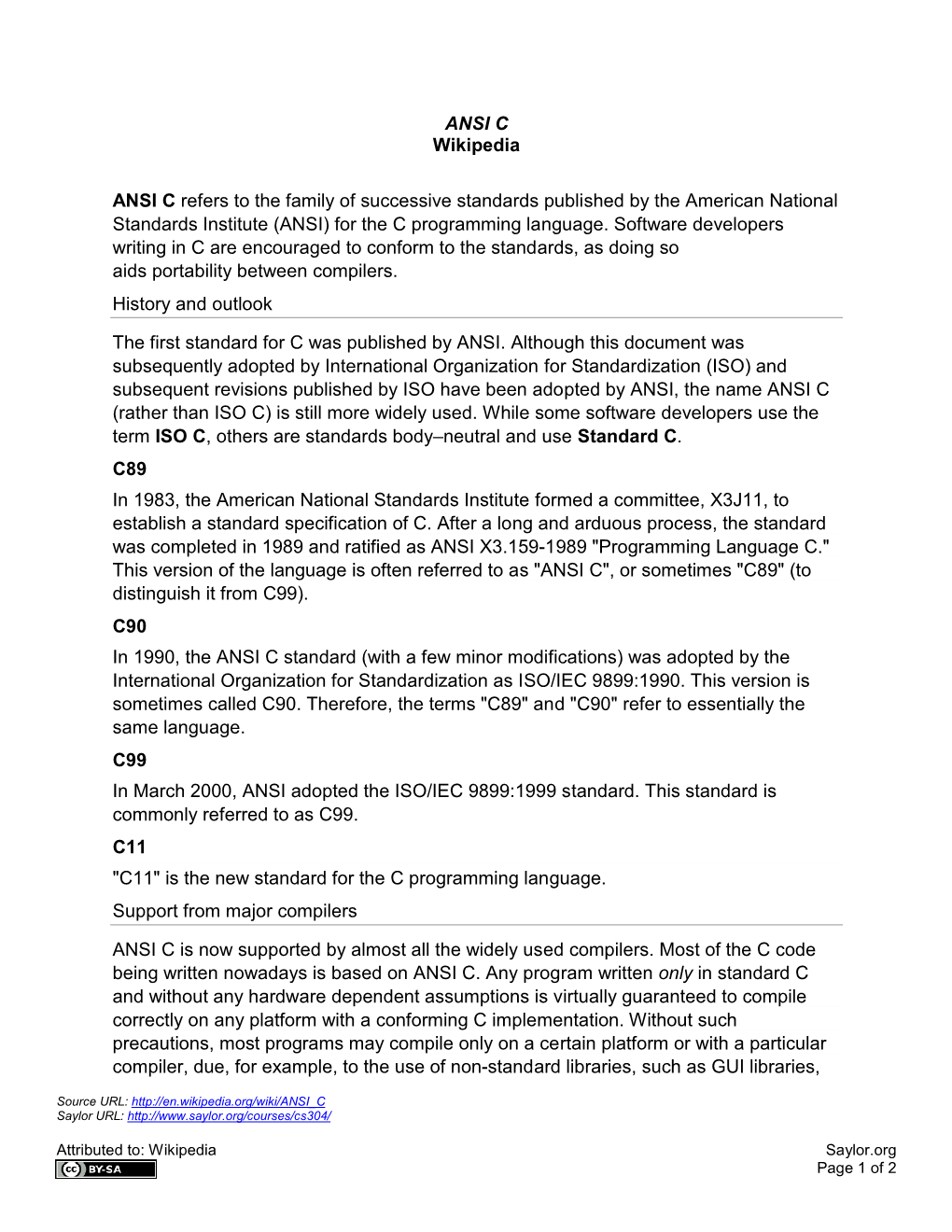 ANSI C Wikipedia ANSI C Refers to the Family of Successive Standards