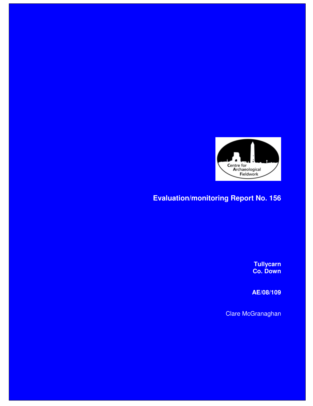 Evaluation/Monitoring Report No. 156