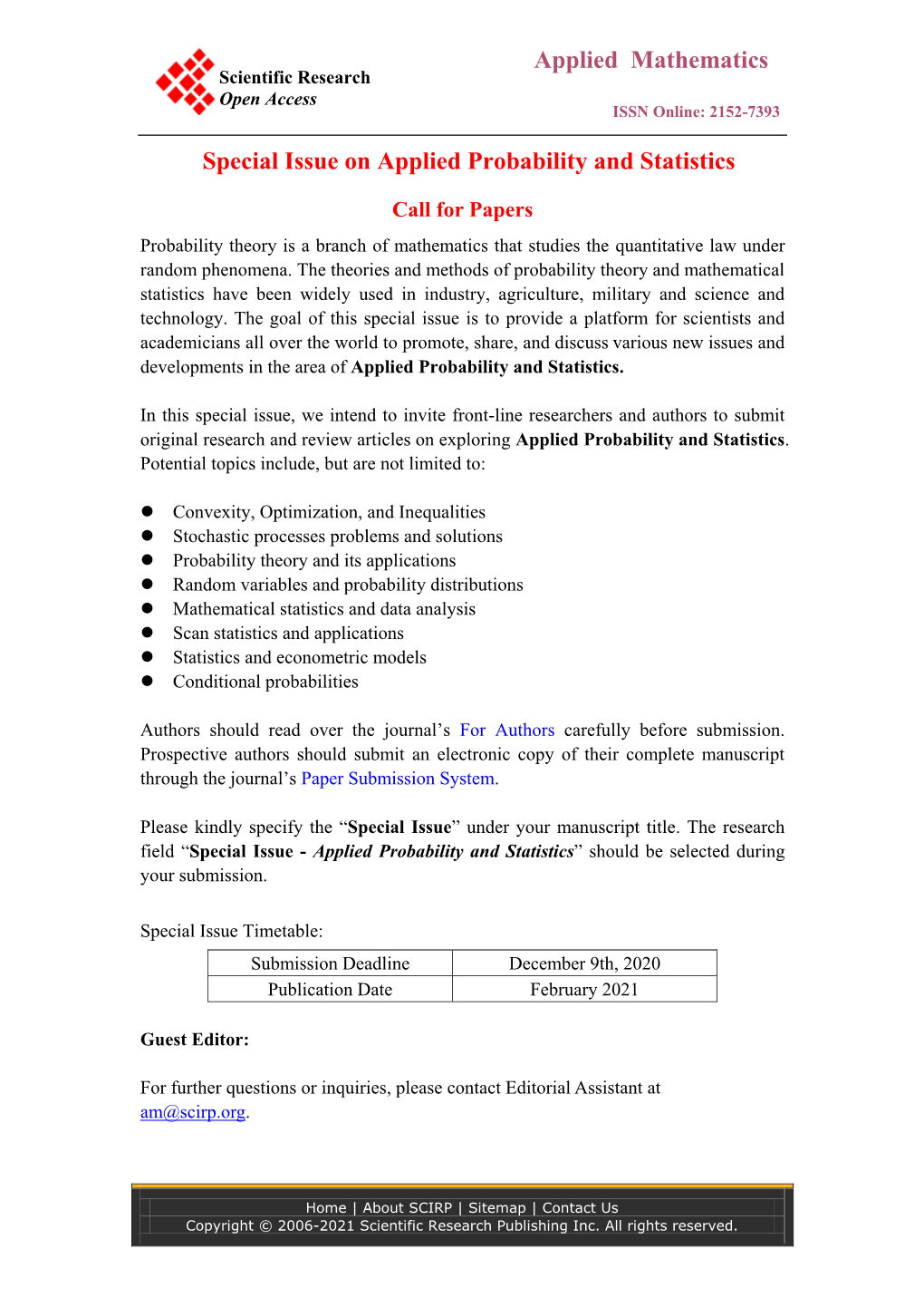 Applied Mathematics Special Issue on Applied Probability and Statistics