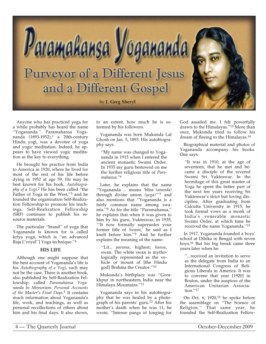 Paramahansa Yogananda Didn’T Christ