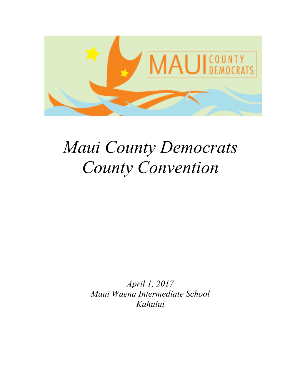 Maui County Democrats County Convention