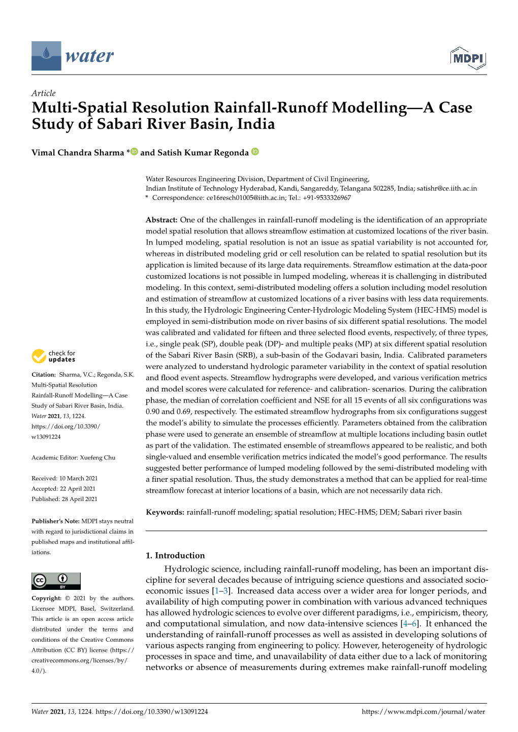 Multi-Spatial Resolution Rainfall-Runoff Modelling—A Case Study of Sabari River Basin, India