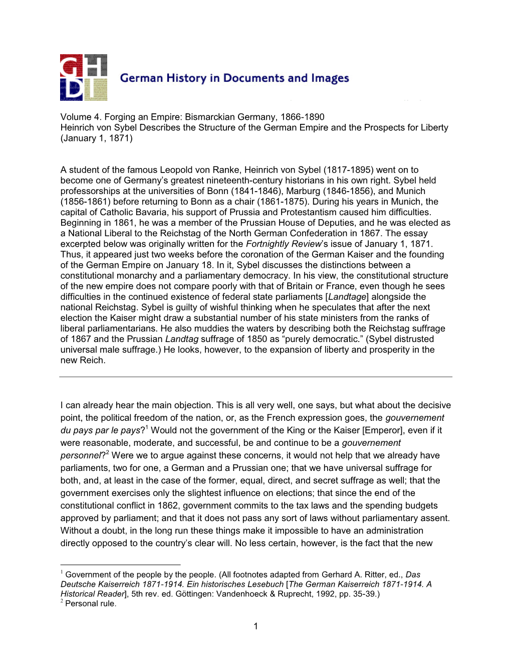 Bismarckian Germany, 1866-1890 Heinrich Von Sybel Describes the Structure of the German Empire and the Prospects for Liberty (January 1, 1871)
