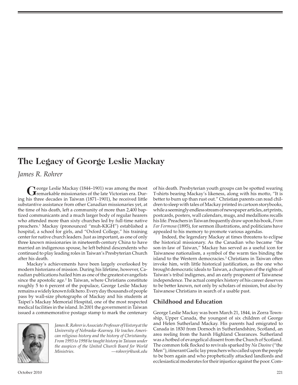 The Legacy of George Leslie Mackay James R