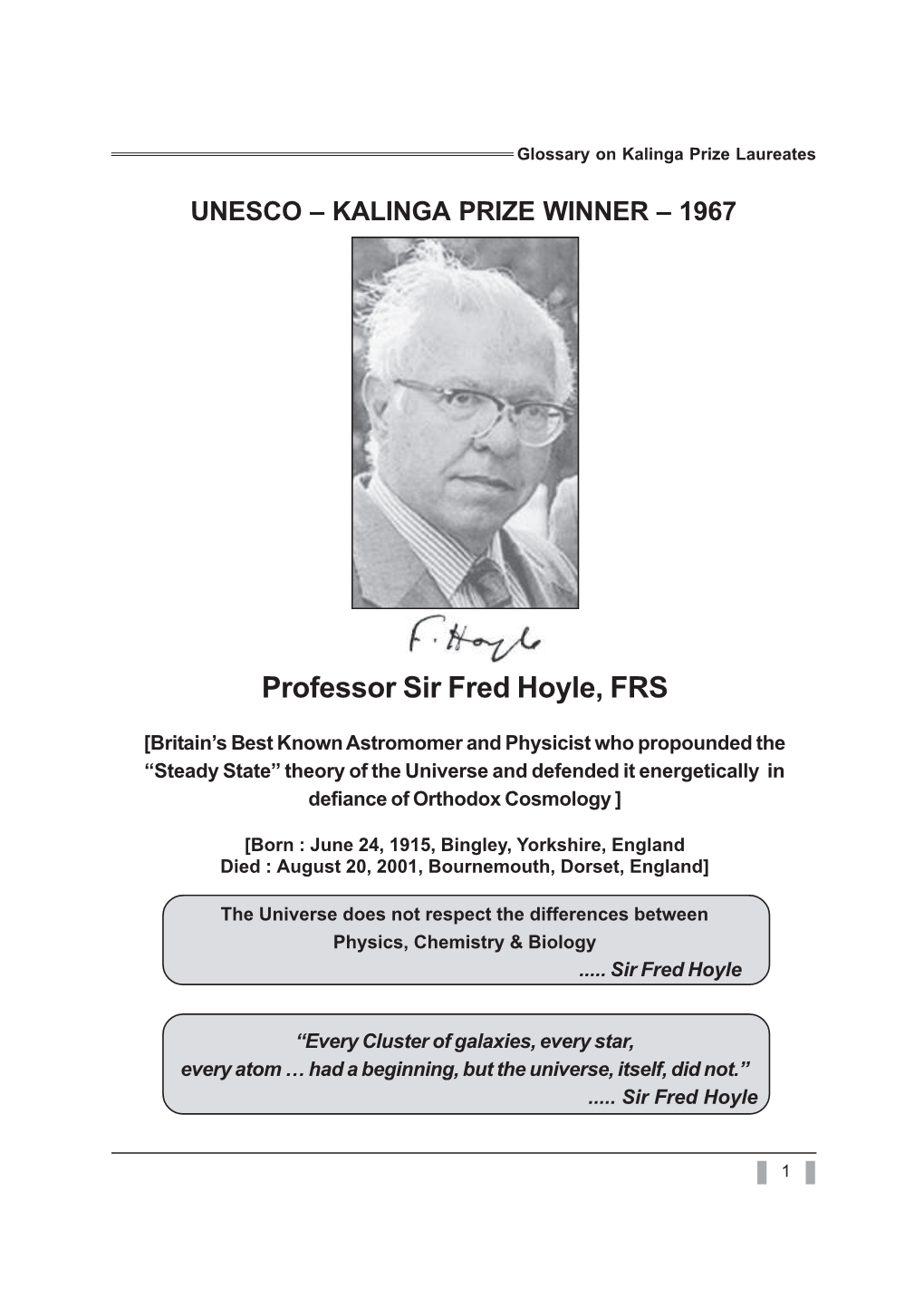 Professor Sir Fred Hoyle, FRS
