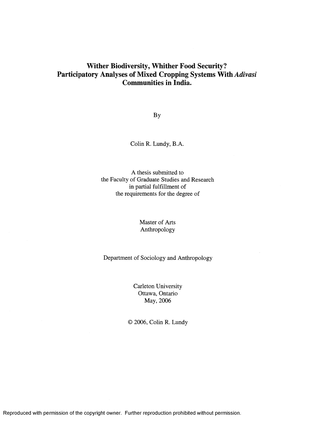 Wither Biodiversity, Whither Food Security? Participatory Analyses of Mixed Cropping Systems Withadivasi Communities in India