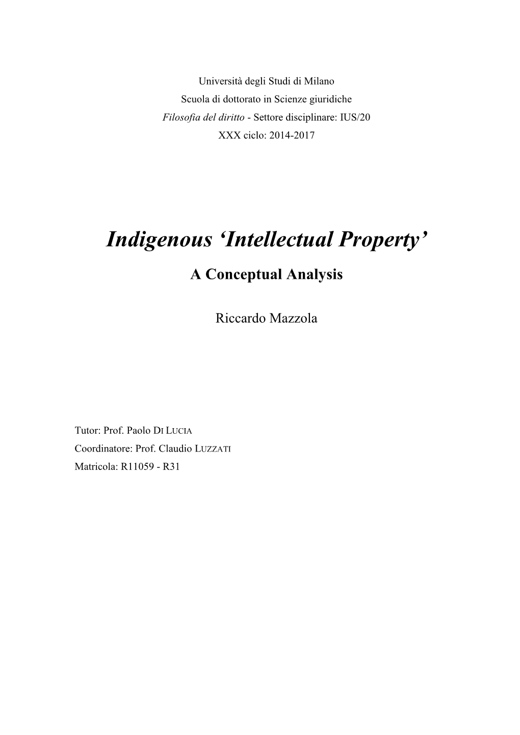 Indigenous ‘Intellectual Property’ a Conceptual Analysis