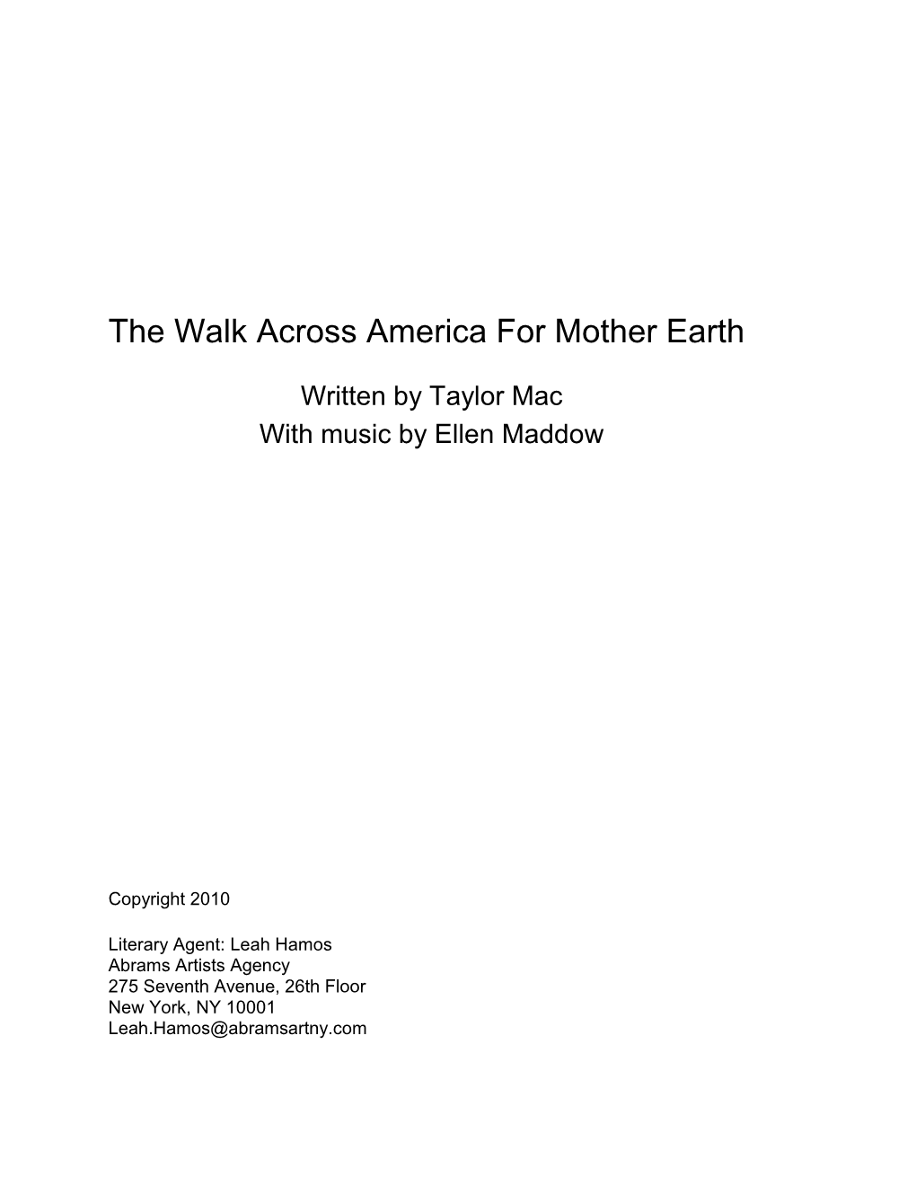 The Walk Across America for Mother Earth