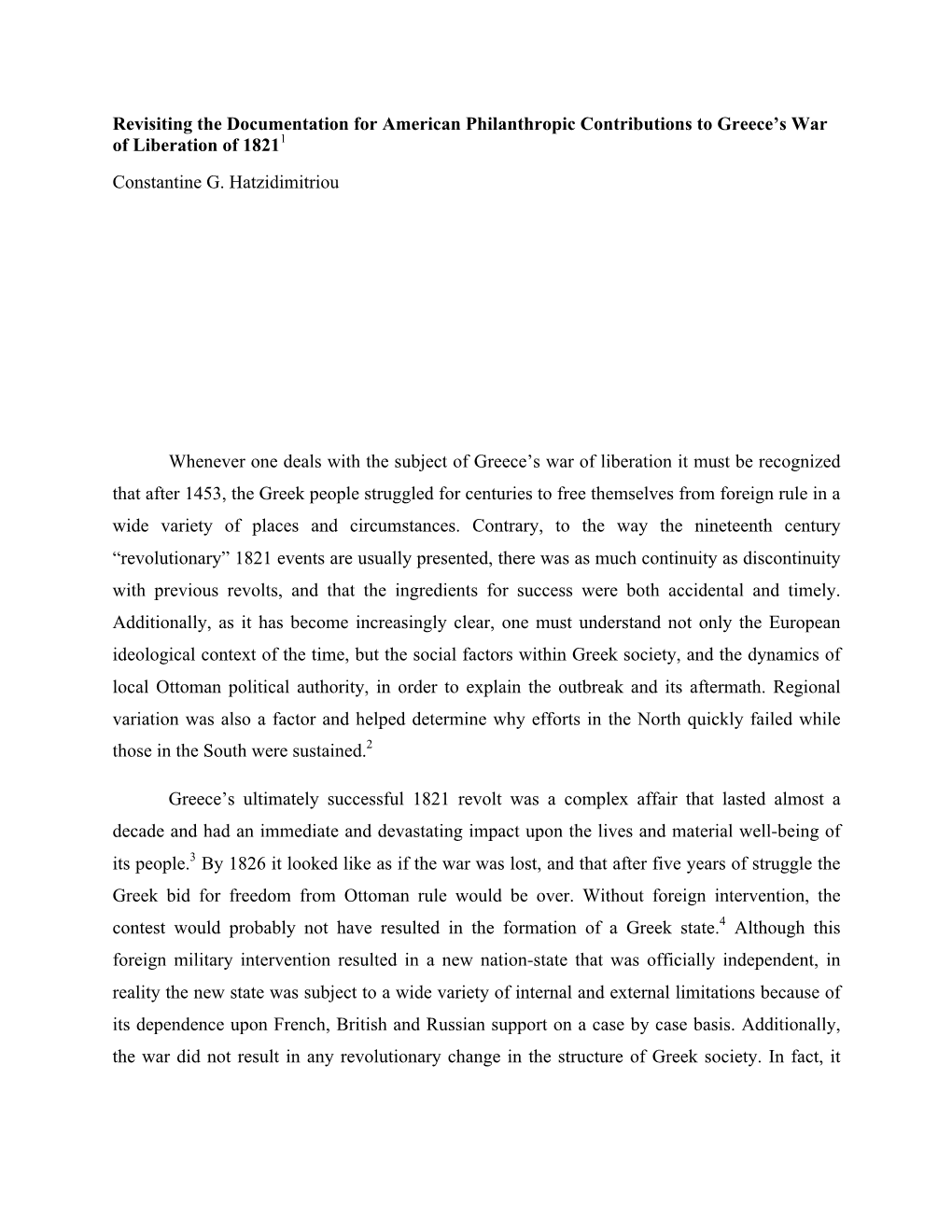 Revisiting the Documentation for American Philanthropic Contributions to Greece's War of Liberation of 18211 Constantine G. Ha