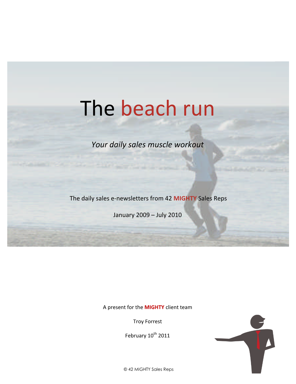 The Beach Run