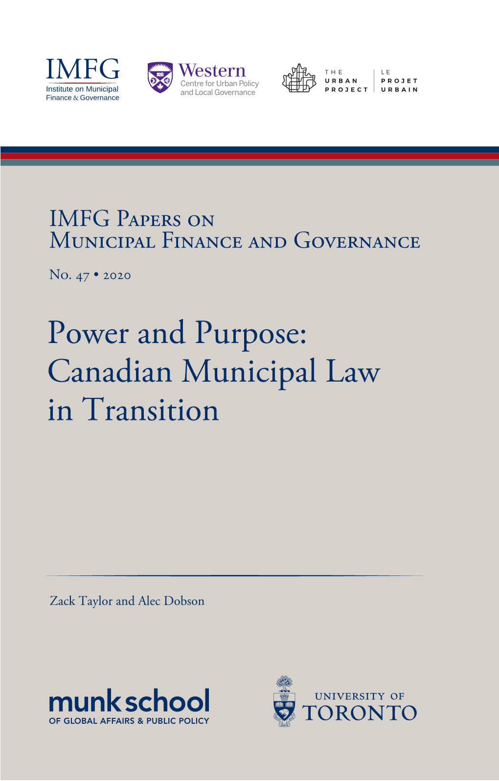 Power and Purpose: Canadian Municipal Law in Transition